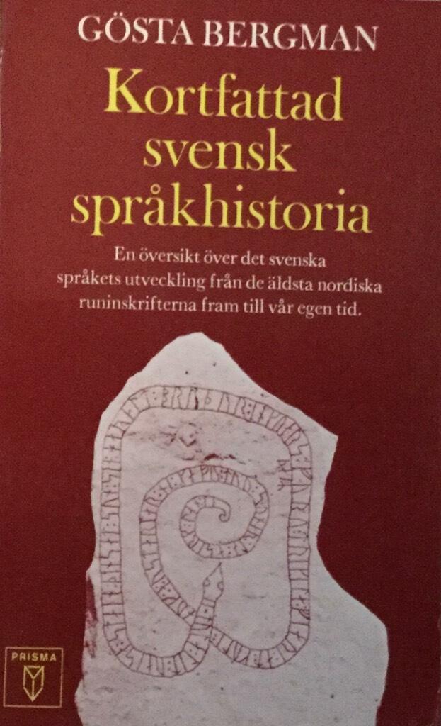 Kortfattad svensk spr&aring;khistoria