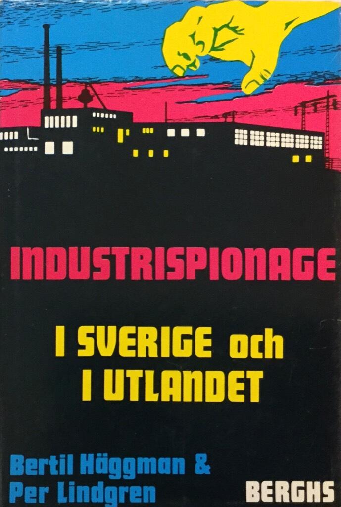 Industrispionage i Sverige och i utlandet