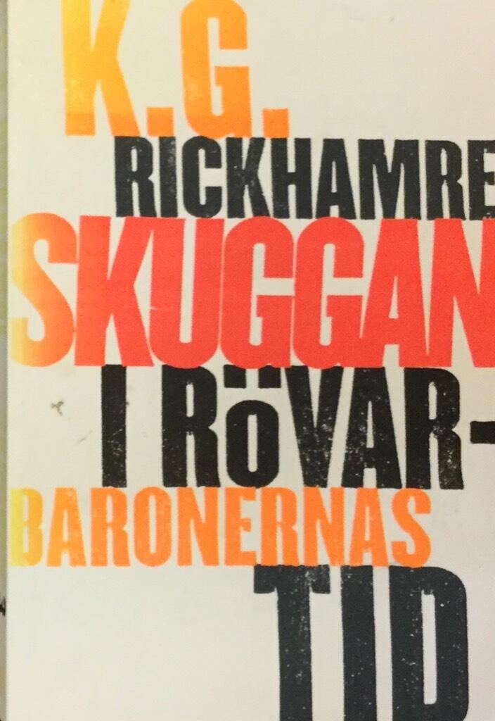 I r&ouml;varbaronernas tid