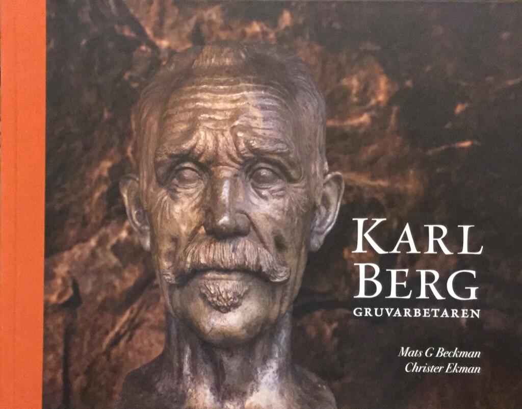 Karl Berg : gruvarbetaren