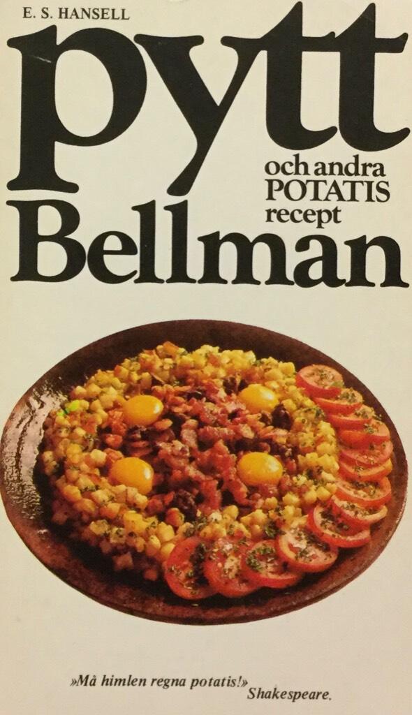 Pytt Bellman och andra potatisrecept