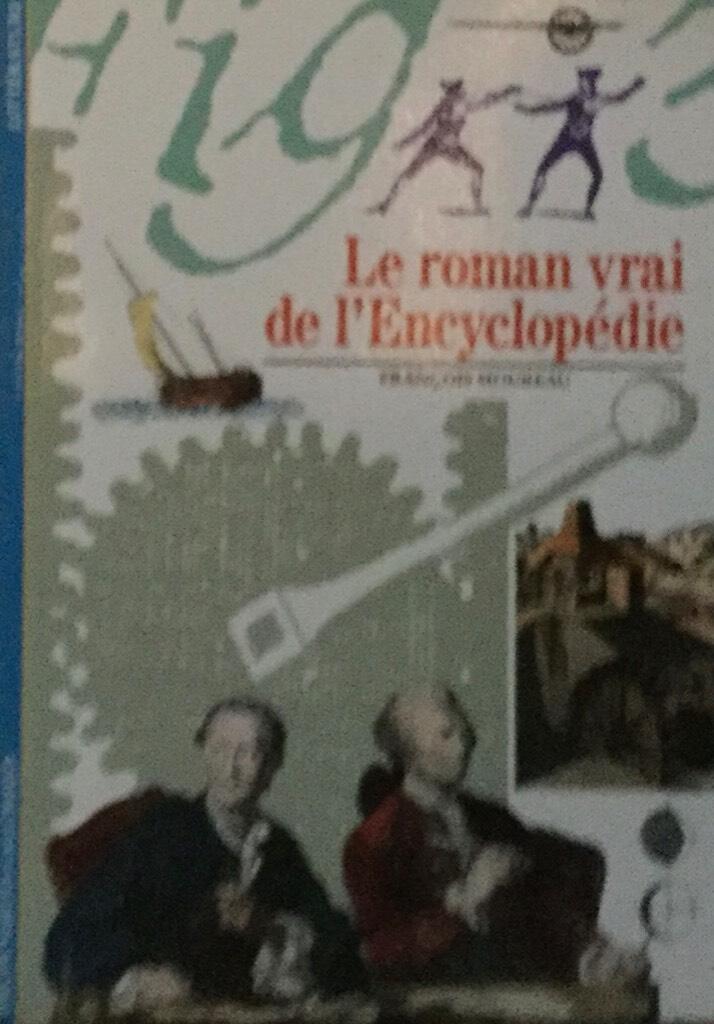 Le roman vrai de l'encyclop&eacute;die