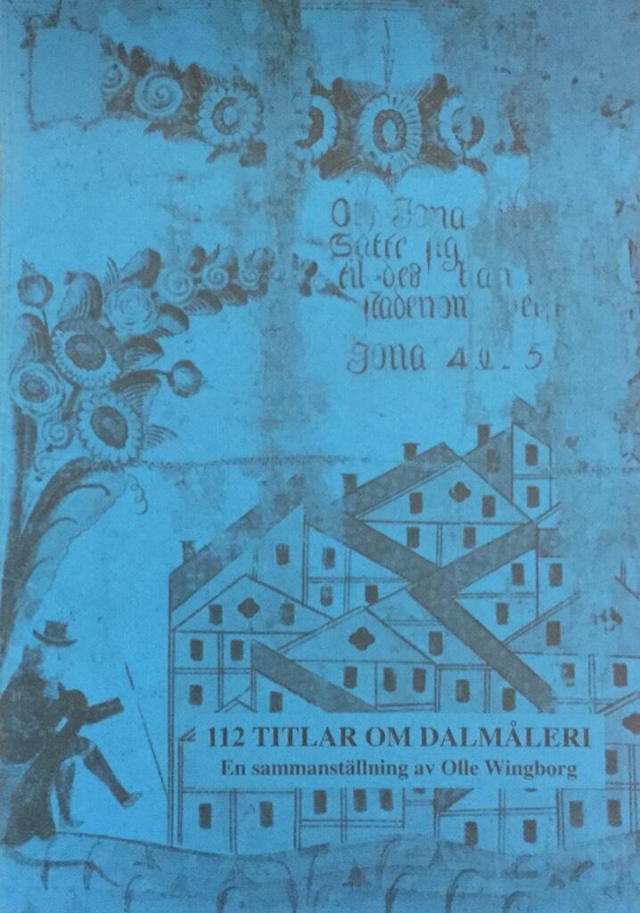 112 titlar om dalm&aring;leri : en sammanst&auml;llning