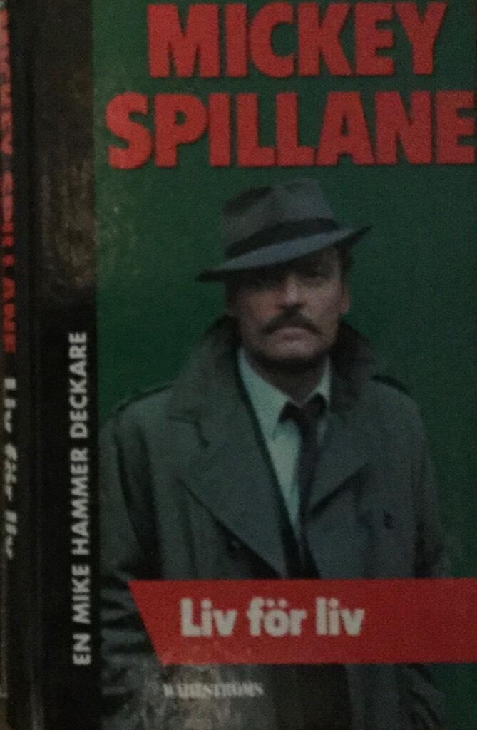 Liv f&ouml;r liv - [en Mike Hammer deckare]