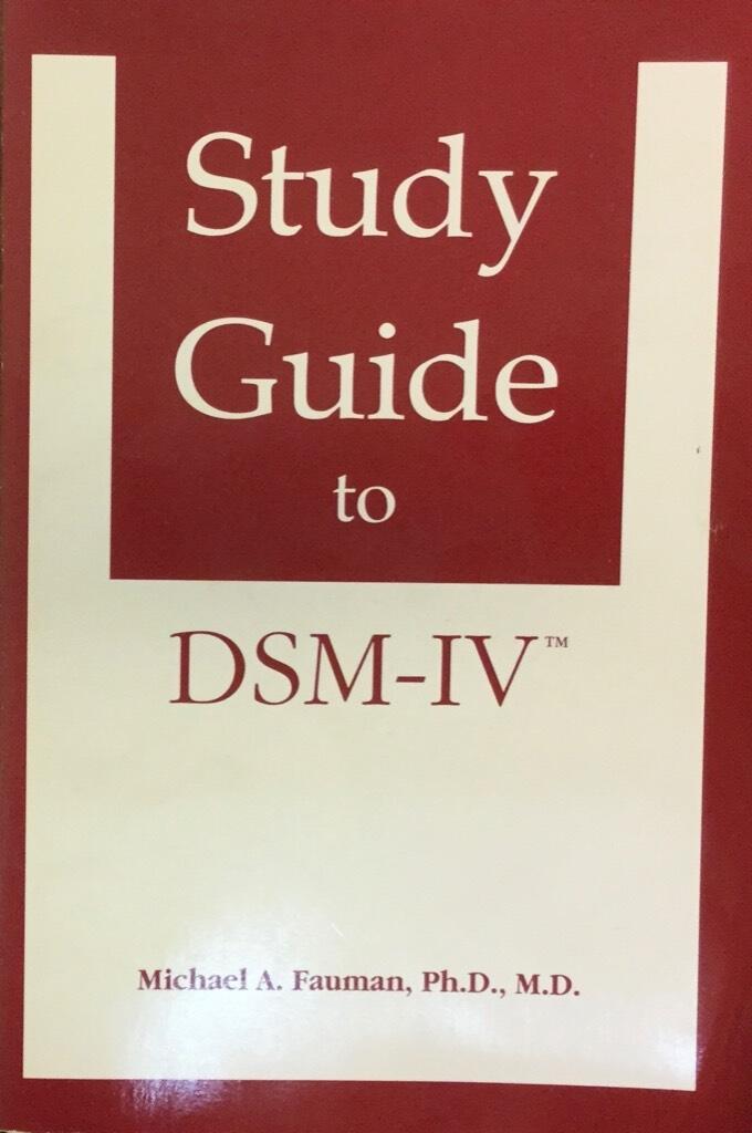 Study guide to DSM-IV