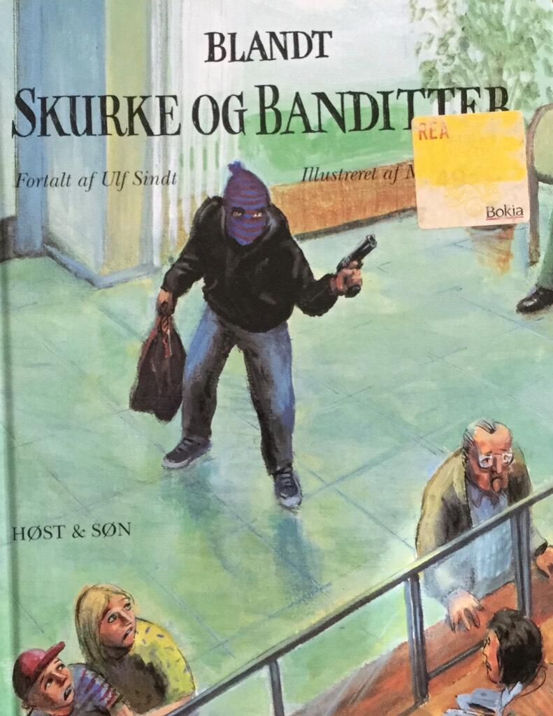 Blandt skurke og banditter