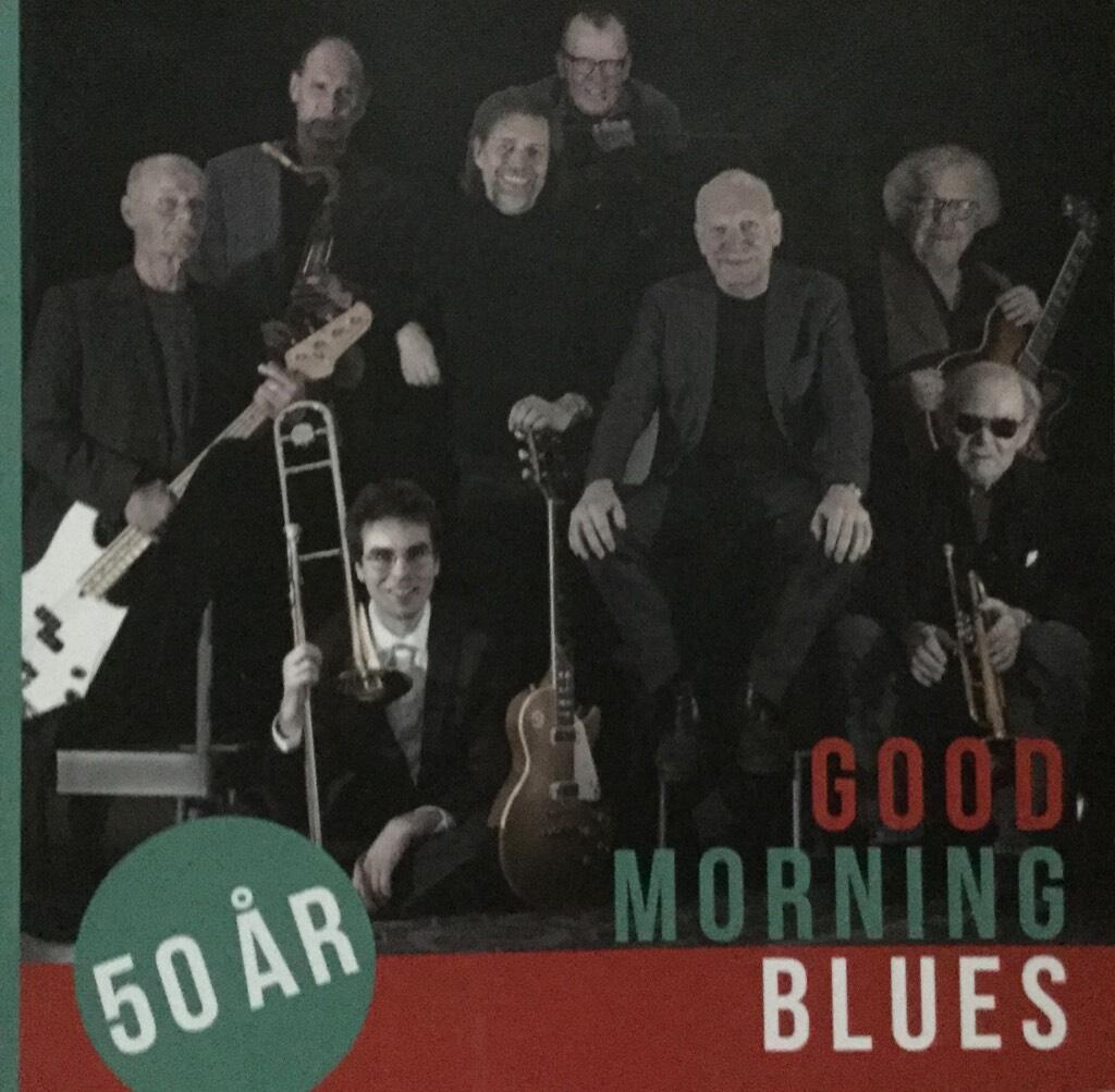 Good Morning Blues 50 &aring;r
