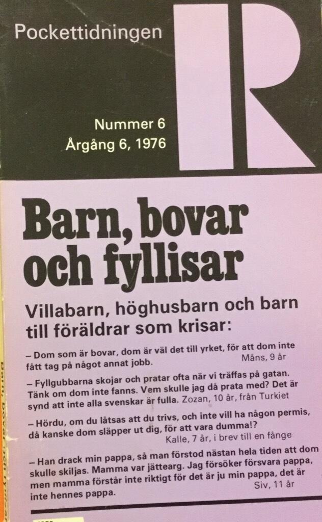 Barn, bovar och fyllisar - villabarn, h&ouml;ghusbarn och barn till f&ouml;r&auml;ldrar som krisar