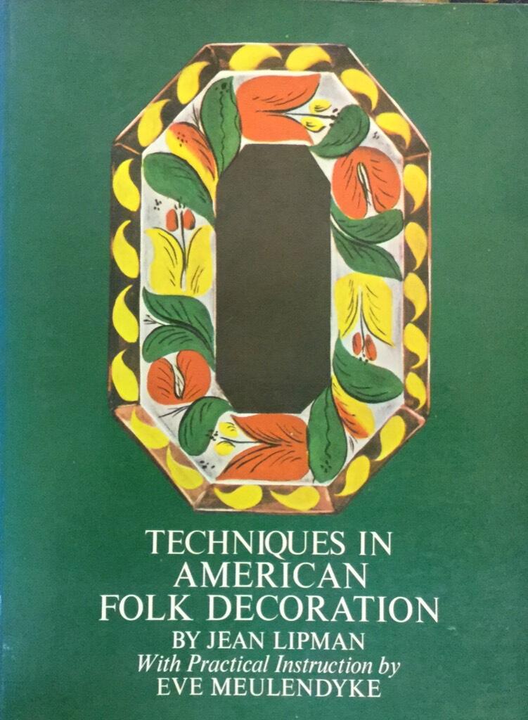 Techniques in American folk decoration