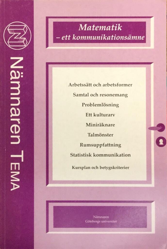 Matematik - ett kommunikations&auml;mne