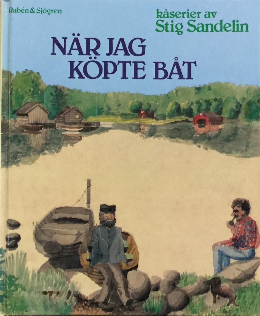 N&auml;r jag k&ouml;pte b&aring;t : k&aring;serier