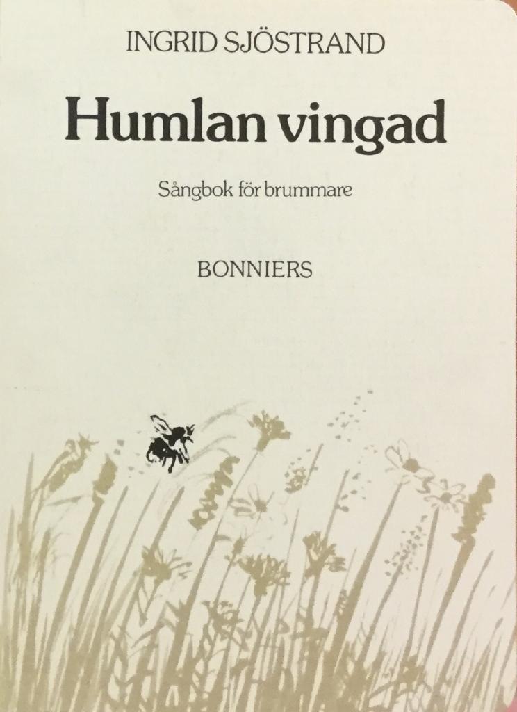 Humlan vingad [Elektronisk resurs] sångbok för brummare