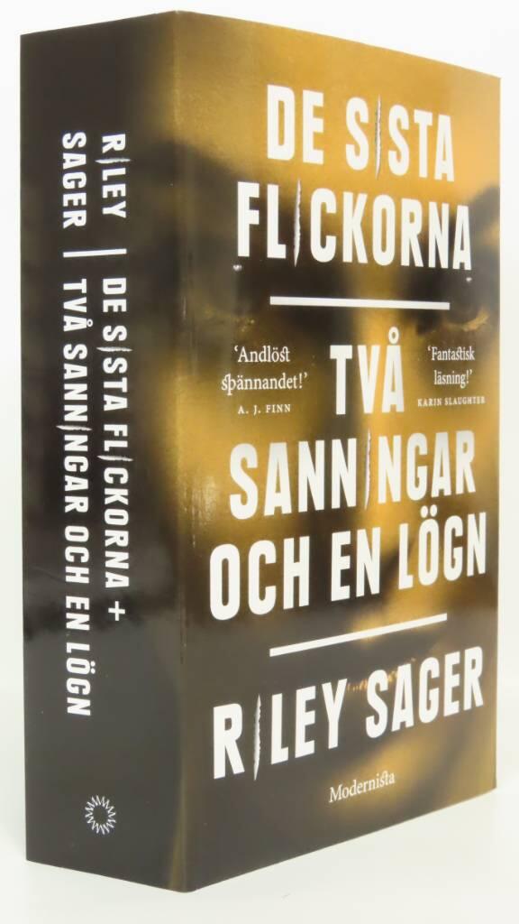 De sista flickorna ; + Tv&aring; sanningar och en l&ouml;gn