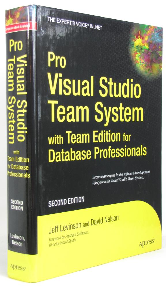 Pro Visual Studio Team System with Team Edition for Database Professionals,