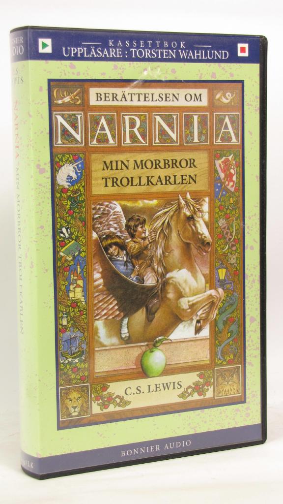 Min morbror trollkarlen - ber&auml;ttelsen om Narnia