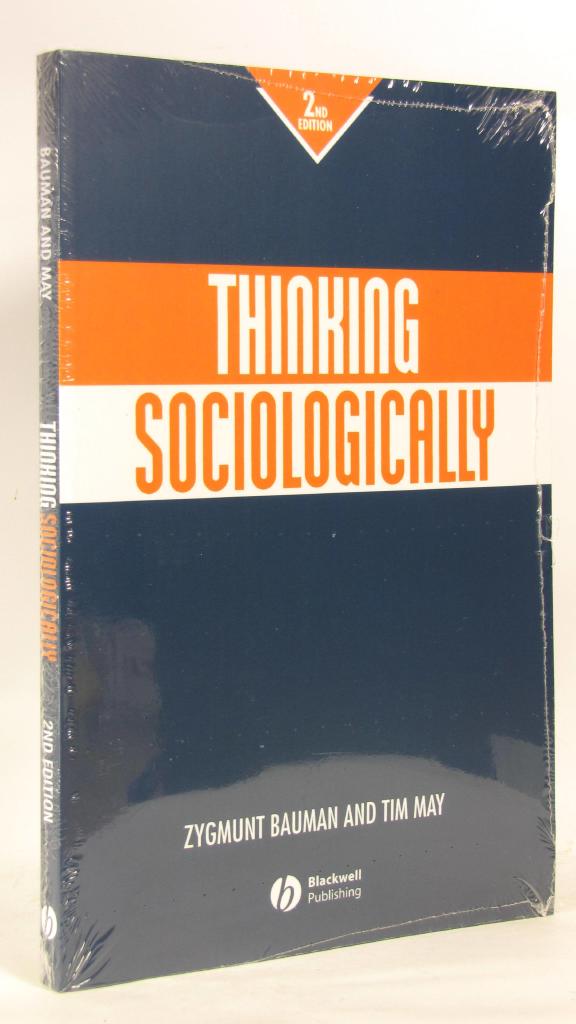 Thinking sociologically