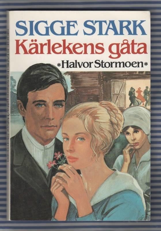 K&auml;rlekens g&aring;ta : Halvar Stormoen