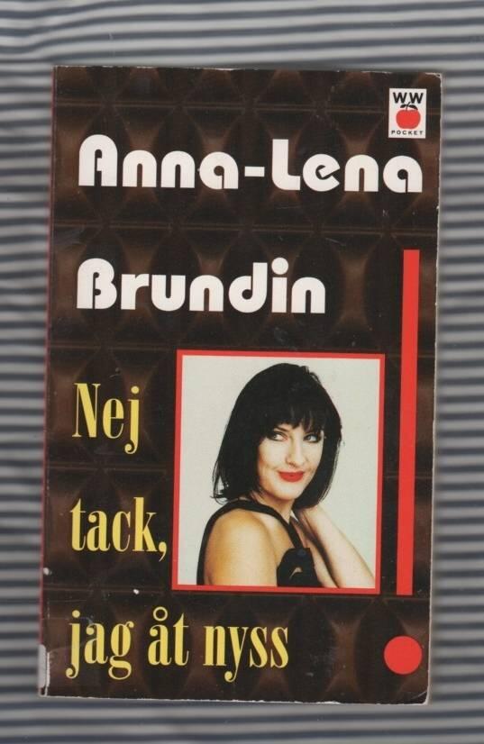 Nej tack, jag &aring;t nyss!