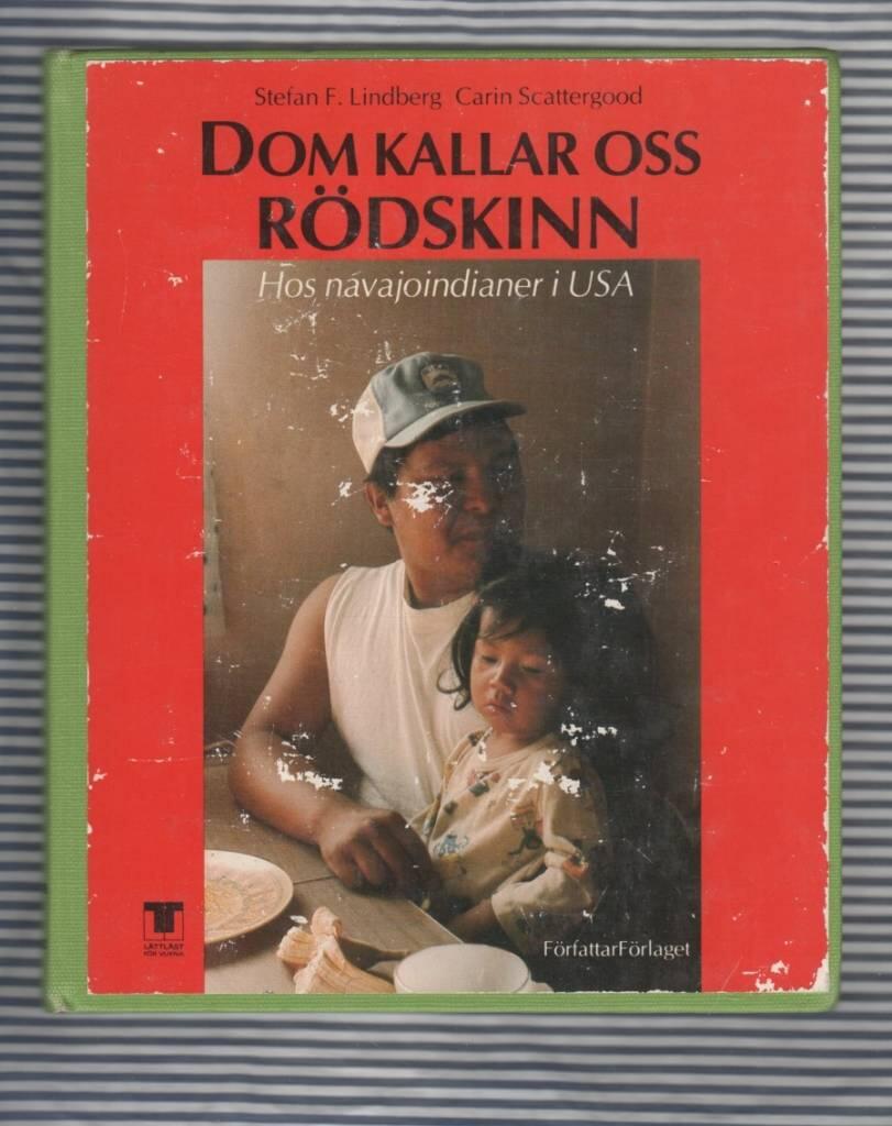 Dom kallar oss r&ouml;dskinn : hos navajoindianer i USA