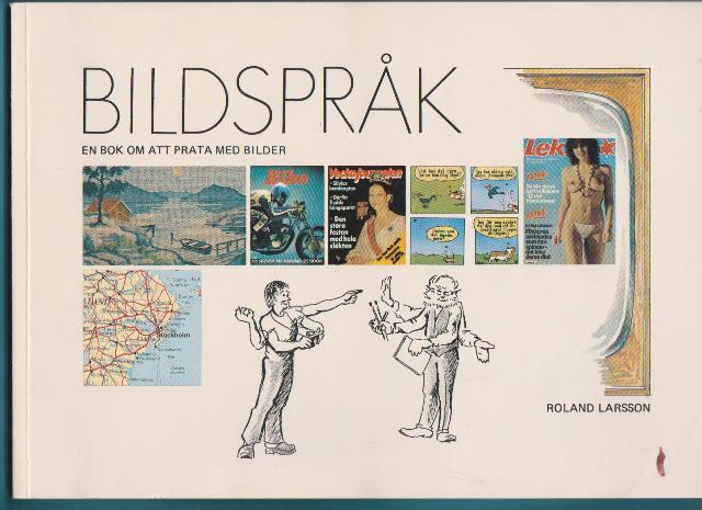Bildspr&aring;k : [en bok om att prata med bilder]
