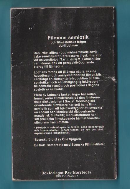 Filmens semiotik och filmestetiska fr&aring;gor