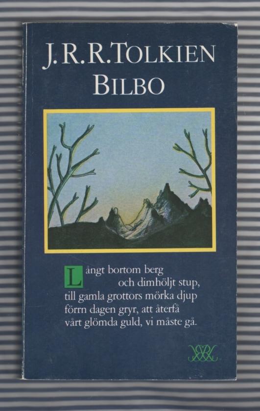 Bilbo - en hobbits &auml;ventyr