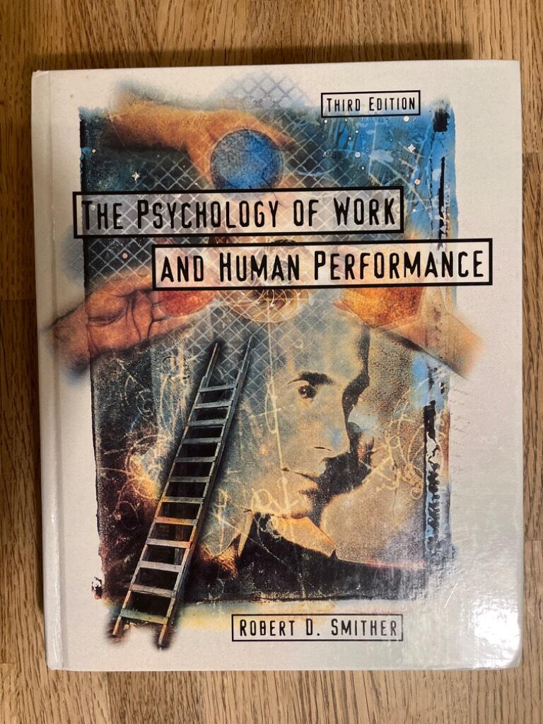 The psychology of work and human performance