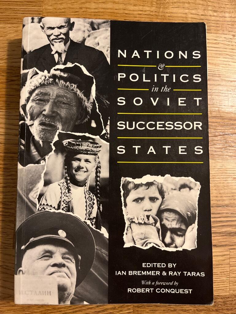 Nation and politics in the Soviet successor states