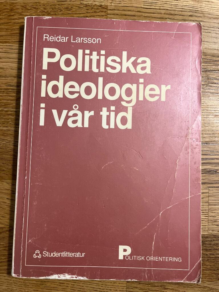 Politiska ideologier i v&aring;r tid