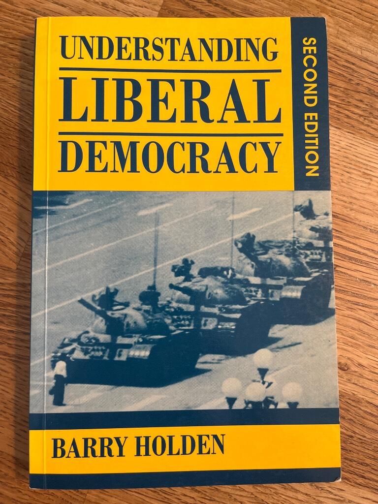Understanding liberal democracy