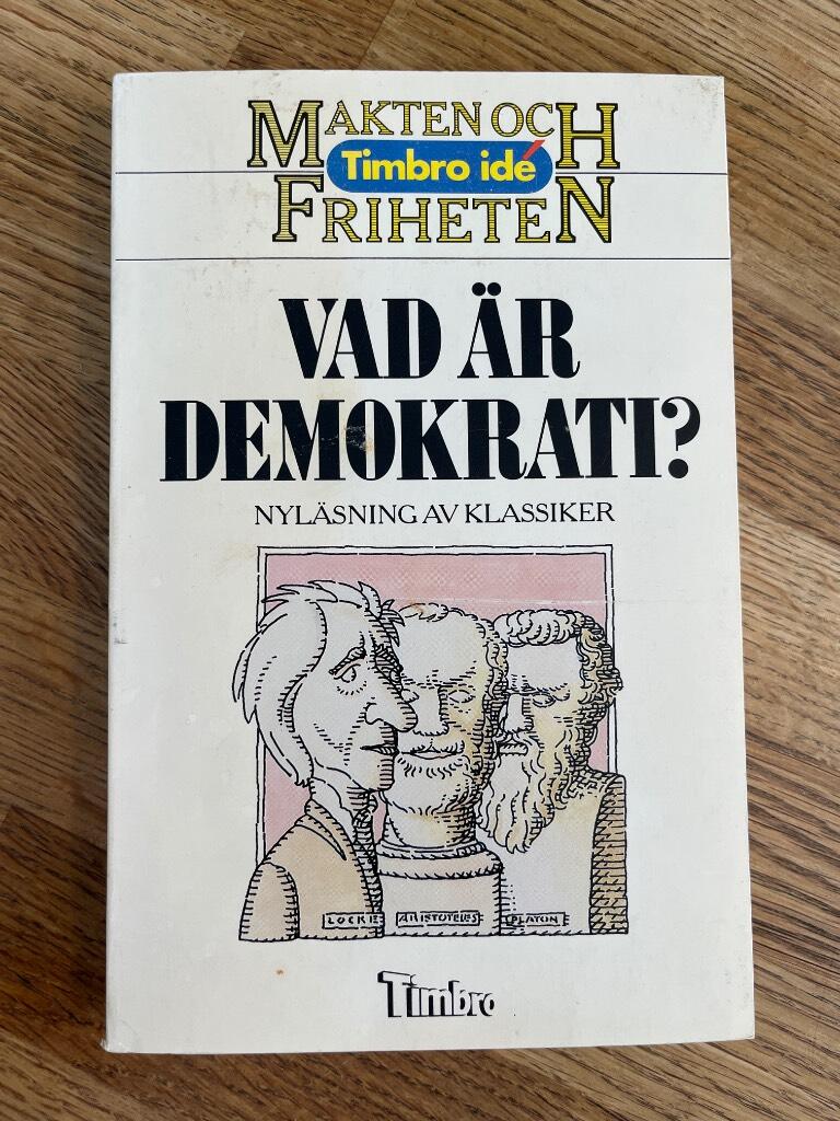 Vad är demokrati? : nyläsning av klassiker