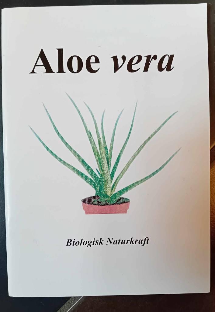 Aloe vera : biologisk naturkraft