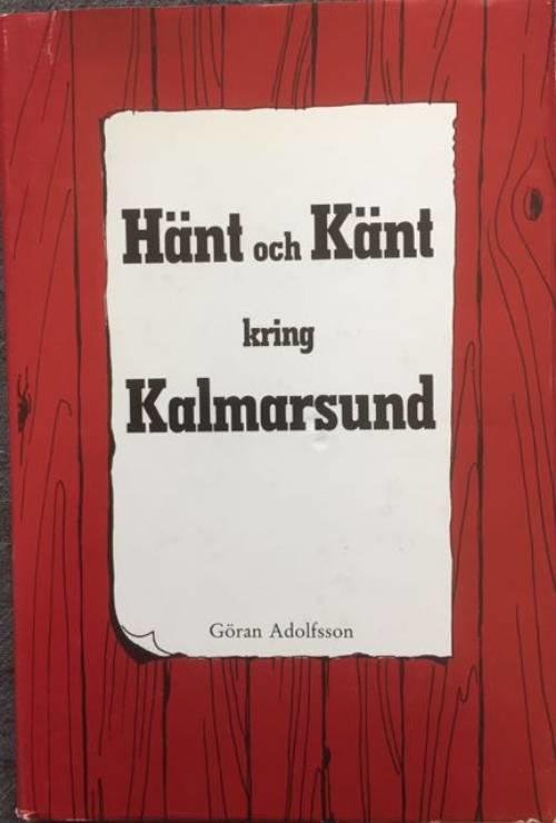 H&auml;nt och k&auml;nt kring Kalmarsund