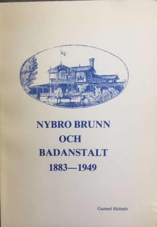 Nybro brunn och badanstalt 1883-1949