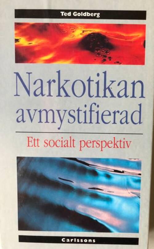 Narkotikan avmystifierad - ett socialt perspektiv