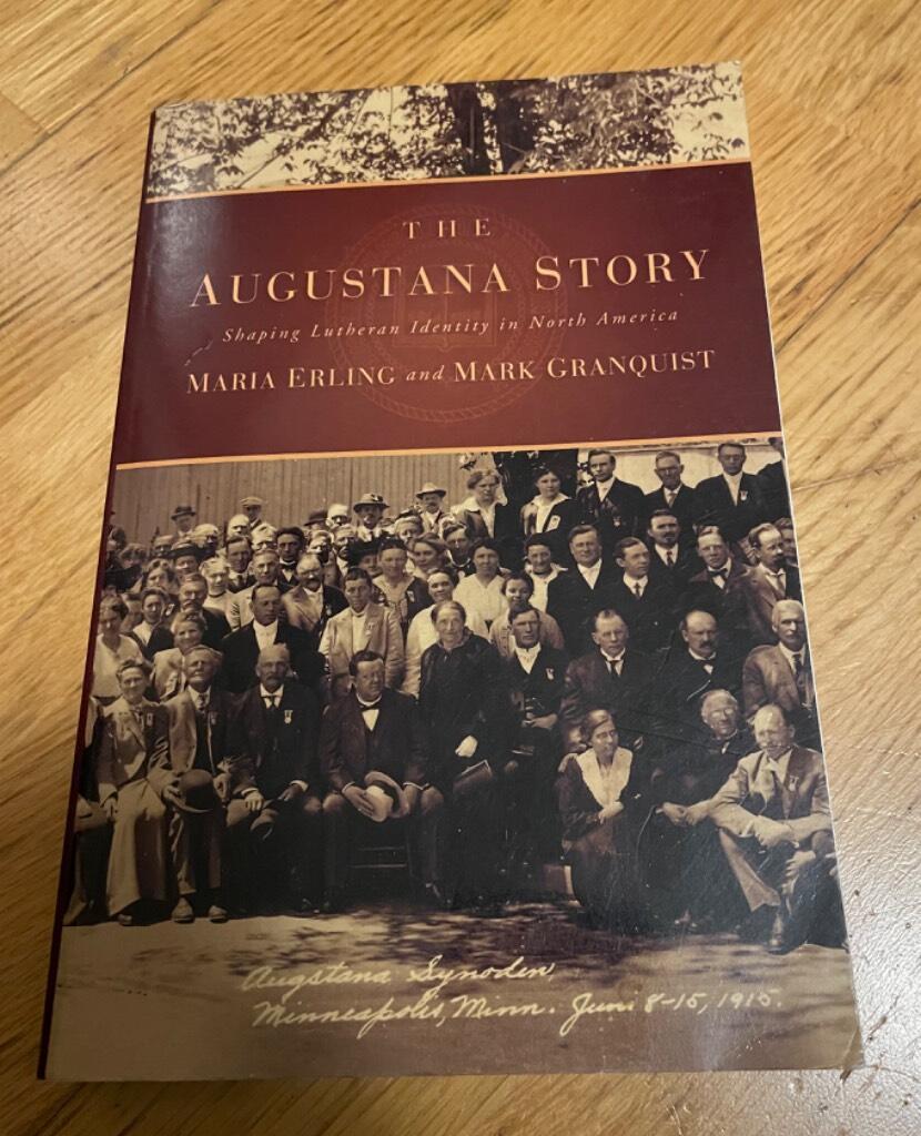 The Augustana story - shaping Lutheran identity in North America