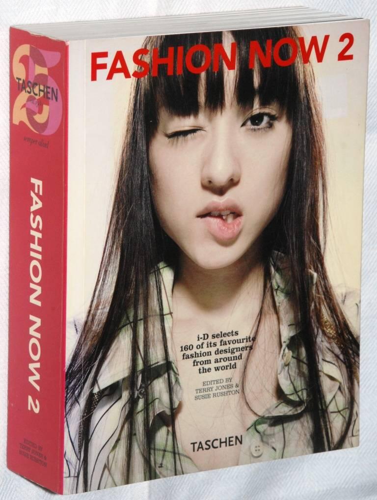 Fashion now 2 : i-D selects 160 of its favourite fashion designers from around the world