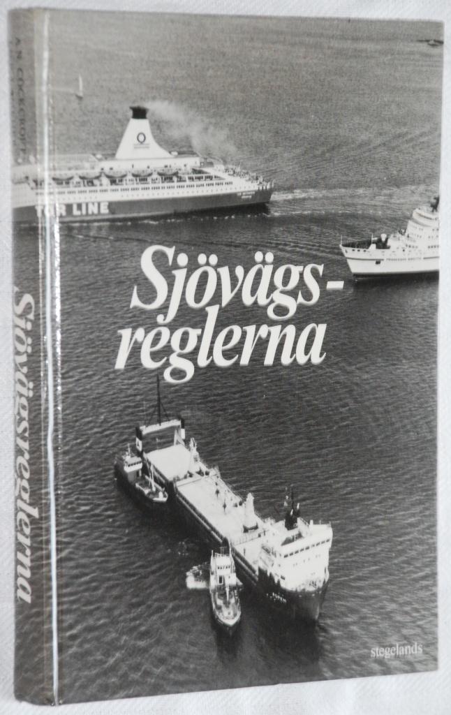 Sj&ouml;v&auml;gsreglerna : med kommentar till 1972 &aring;rs sj&ouml;v&auml;gsregler och r&auml;ttfallscitat