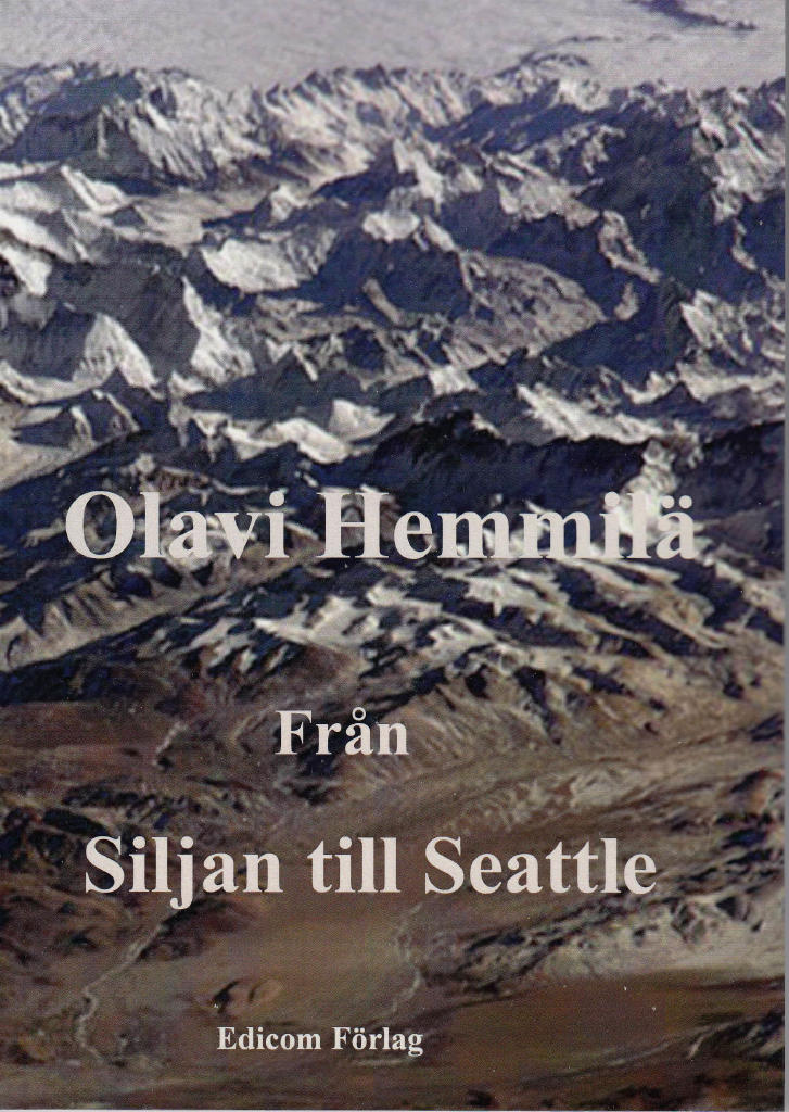 Fr&aring;n Siljan till Seattle : kr&ouml;nikor 2007-2016