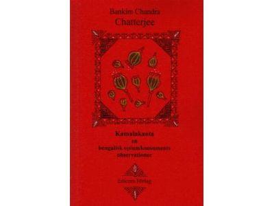 Kamalakanta : en bengalisk opiumkonsuments observationer