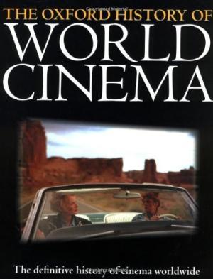 Oxford History of World Cinema [Elektronisk resurs]