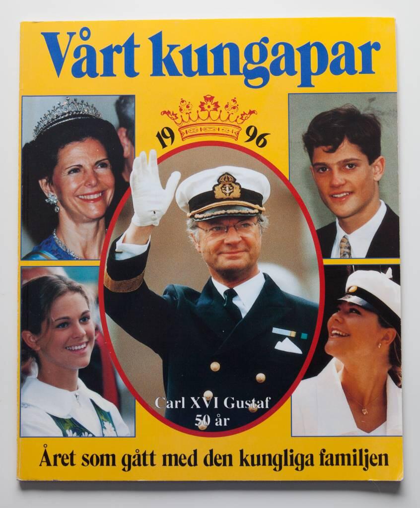 V&aring;rt kungapar : &aring;ret som g&aring;tt med den kungliga familjen