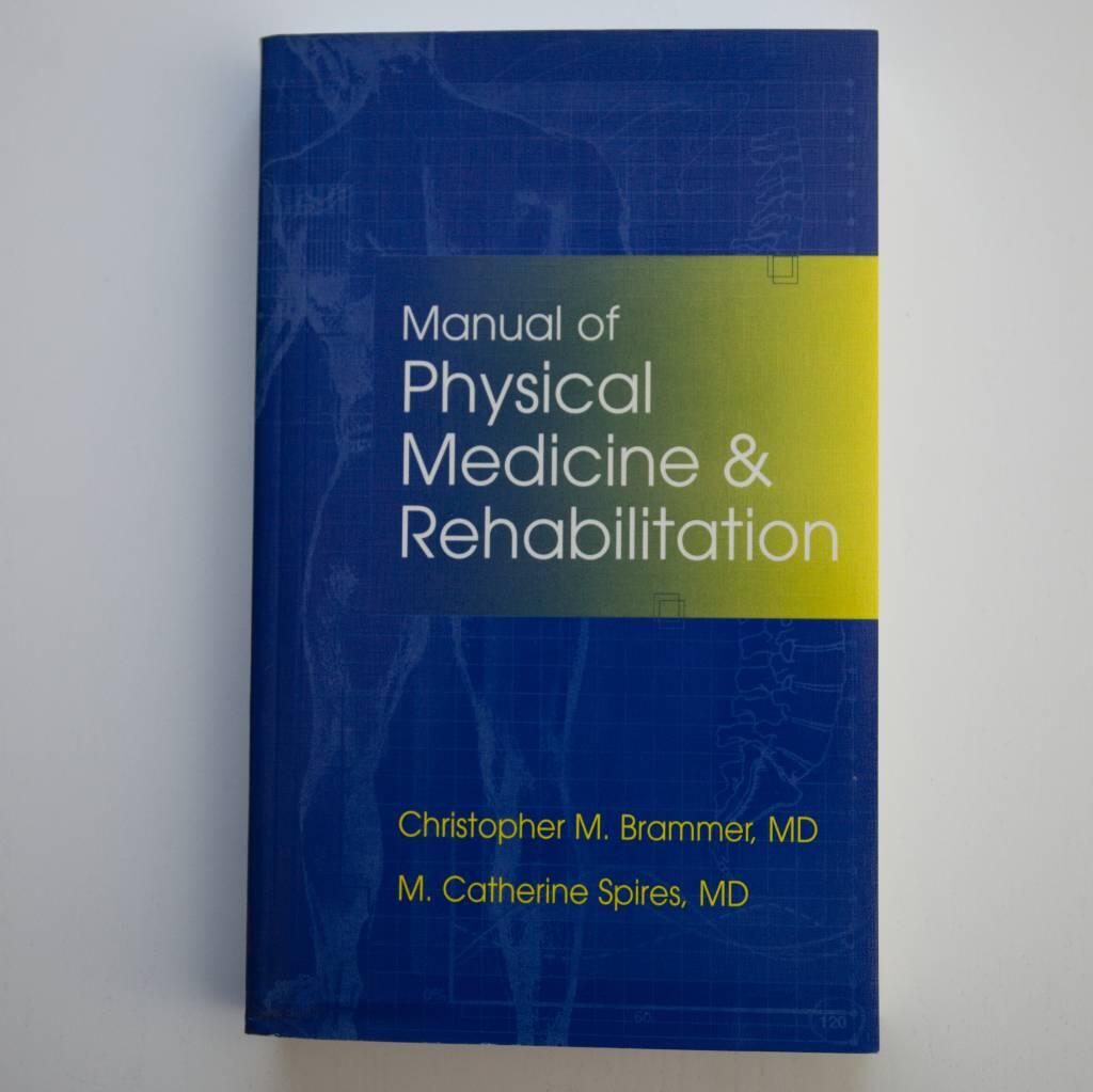 Manual of physical medicine and rehabilitation