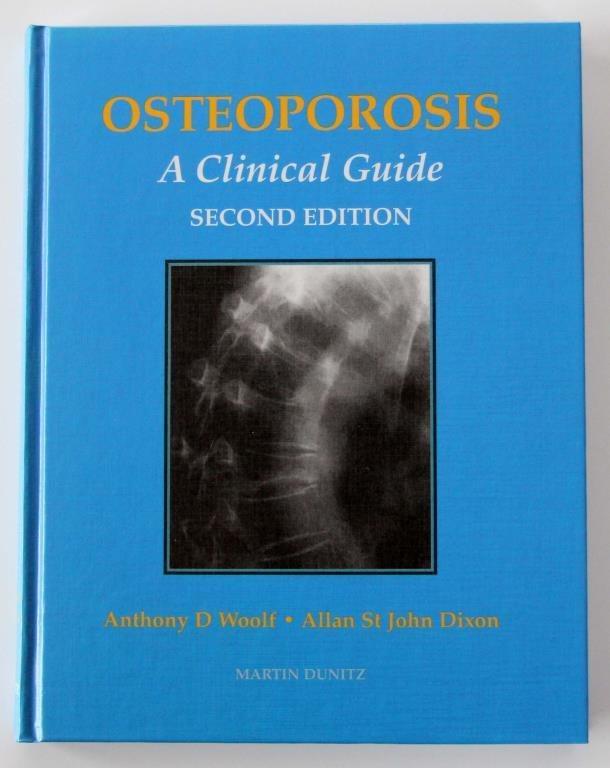 Osteoporosis : a clinical guide