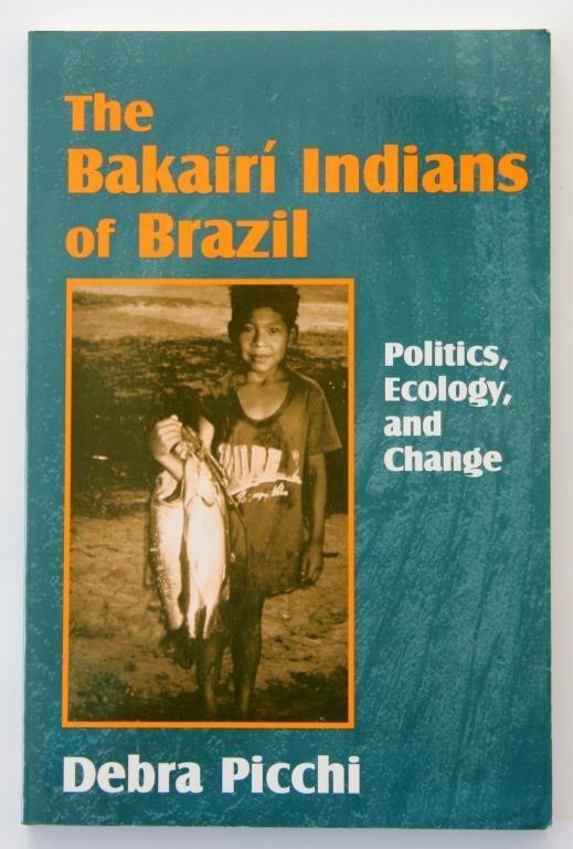 The Bakair&iacute; Indians of Brazil : politics, ecology, and change
