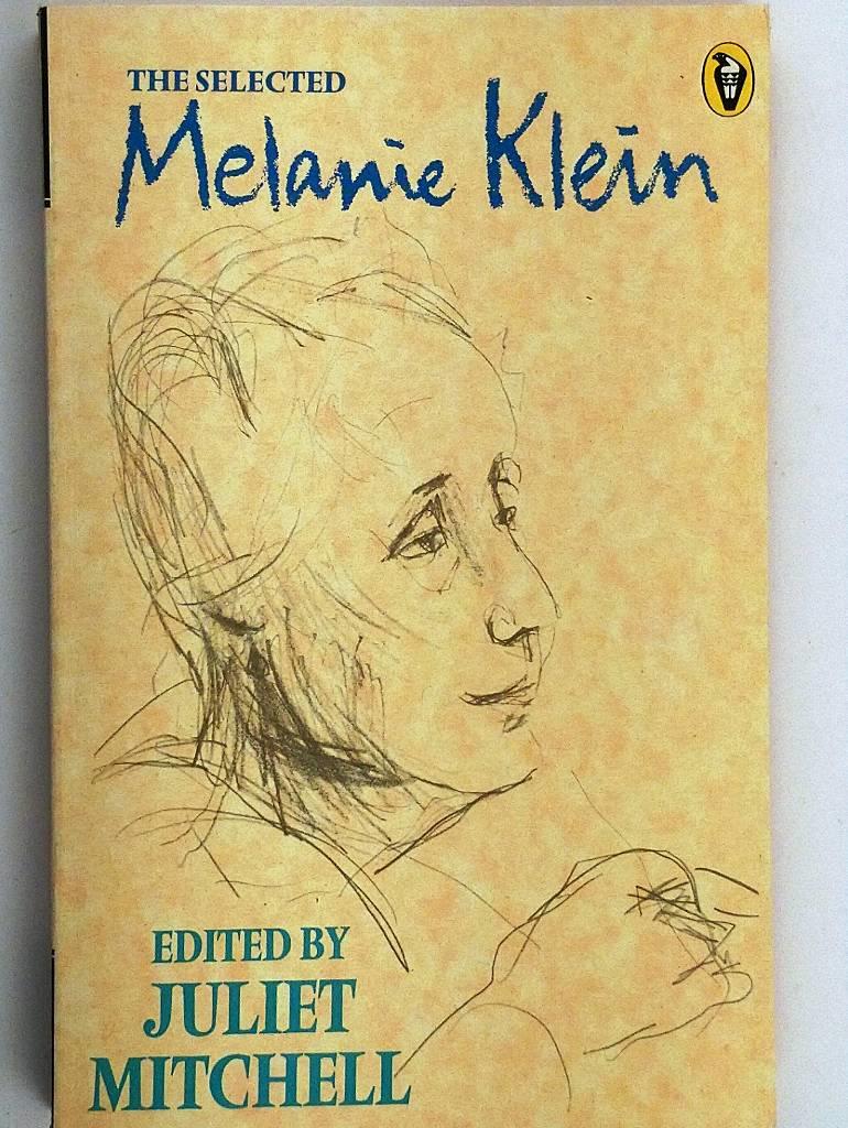 The selected Melanie Klein