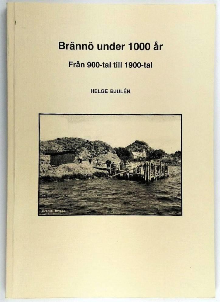 Brännö under 1000 år : från 900-tal till 1900-tal
