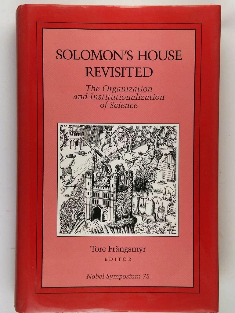Solomon's house revisited - the organization and institutionalization of science
