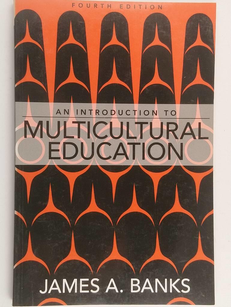 Introduction to Multicultural Education, An