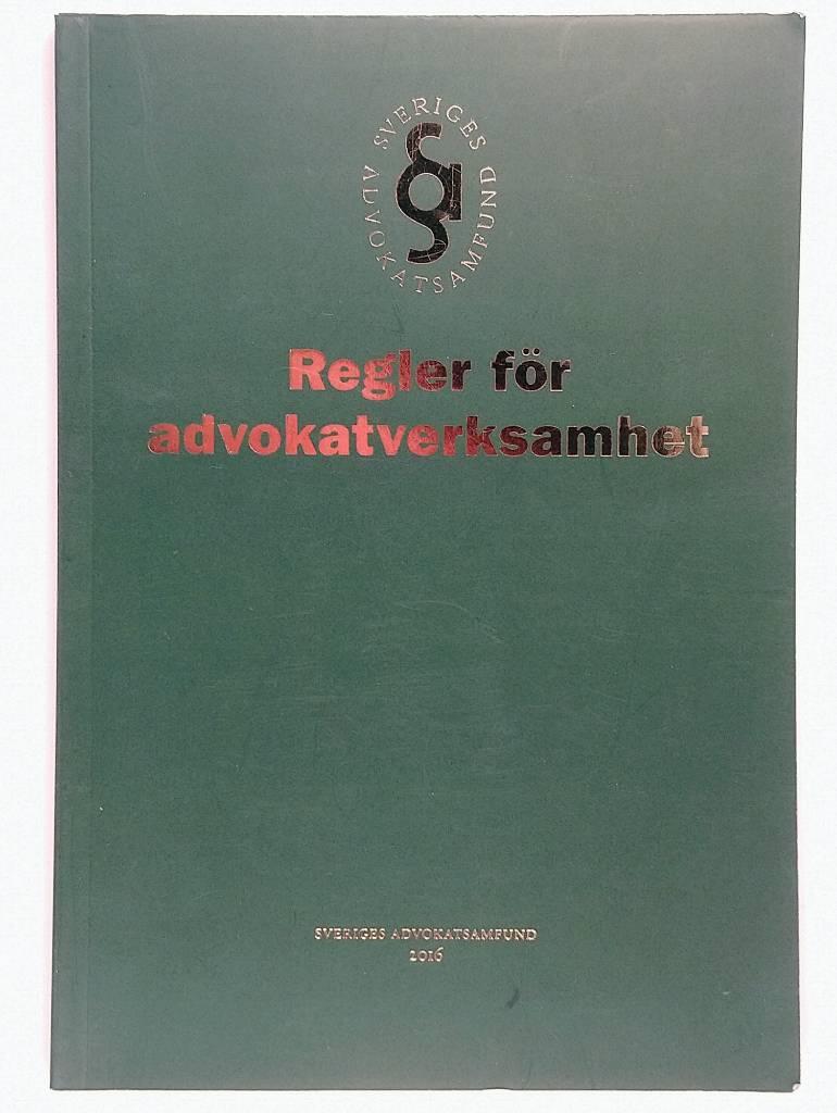 Regler f&ouml;r advokatverksamhet